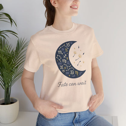 Fate Can Wait Shirt | Celestial Patience Tee | Zodiac Moon Graphic | Gentle Rebels Collection - Spirit Stitch