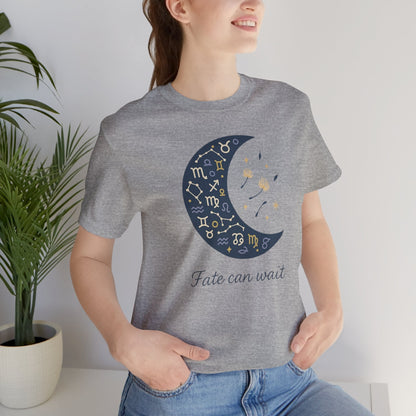 Fate Can Wait Shirt | Celestial Patience Tee | Zodiac Moon Graphic | Gentle Rebels Collection - Spirit Stitch