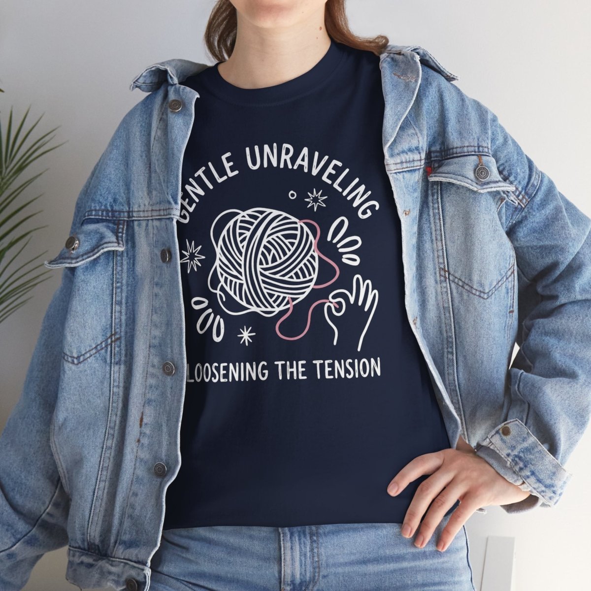 Gentle Unraveling Loosening the Tension Shirt | Classic Heavy Cotton Tee | Yarn Healing Tee | Therapy Gift | Mental Health Shirt - Spirit Stitch