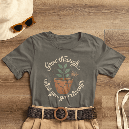 Grow Through What You Go Through | Gentle Empowerment Tee | Emotional Growth Shirt | Positive Mindset Gift - Spirit Stitch