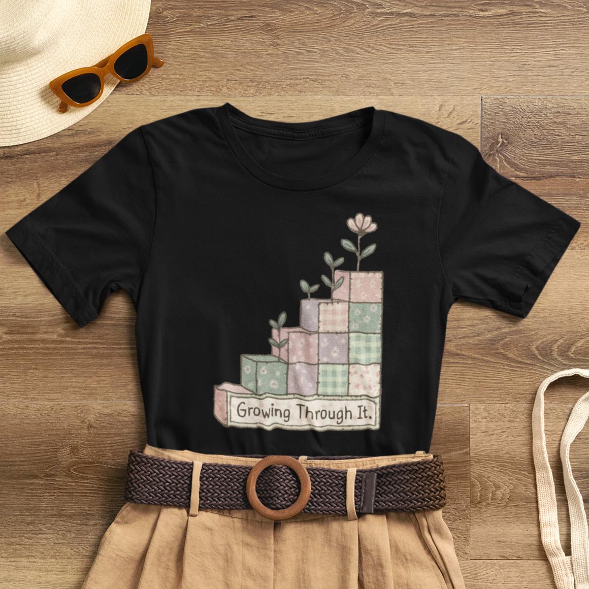 Growing Through It Shirt – Patchwork Blocks Growth Tee - Spirit Stitch. Gift for International Self-Care Day.