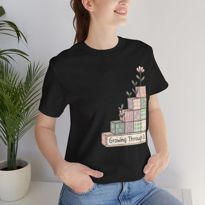 Growing Through It Shirt – Patchwork Blocks Growth Tee - Spirit Stitch. Gift for International Self-Care Day.