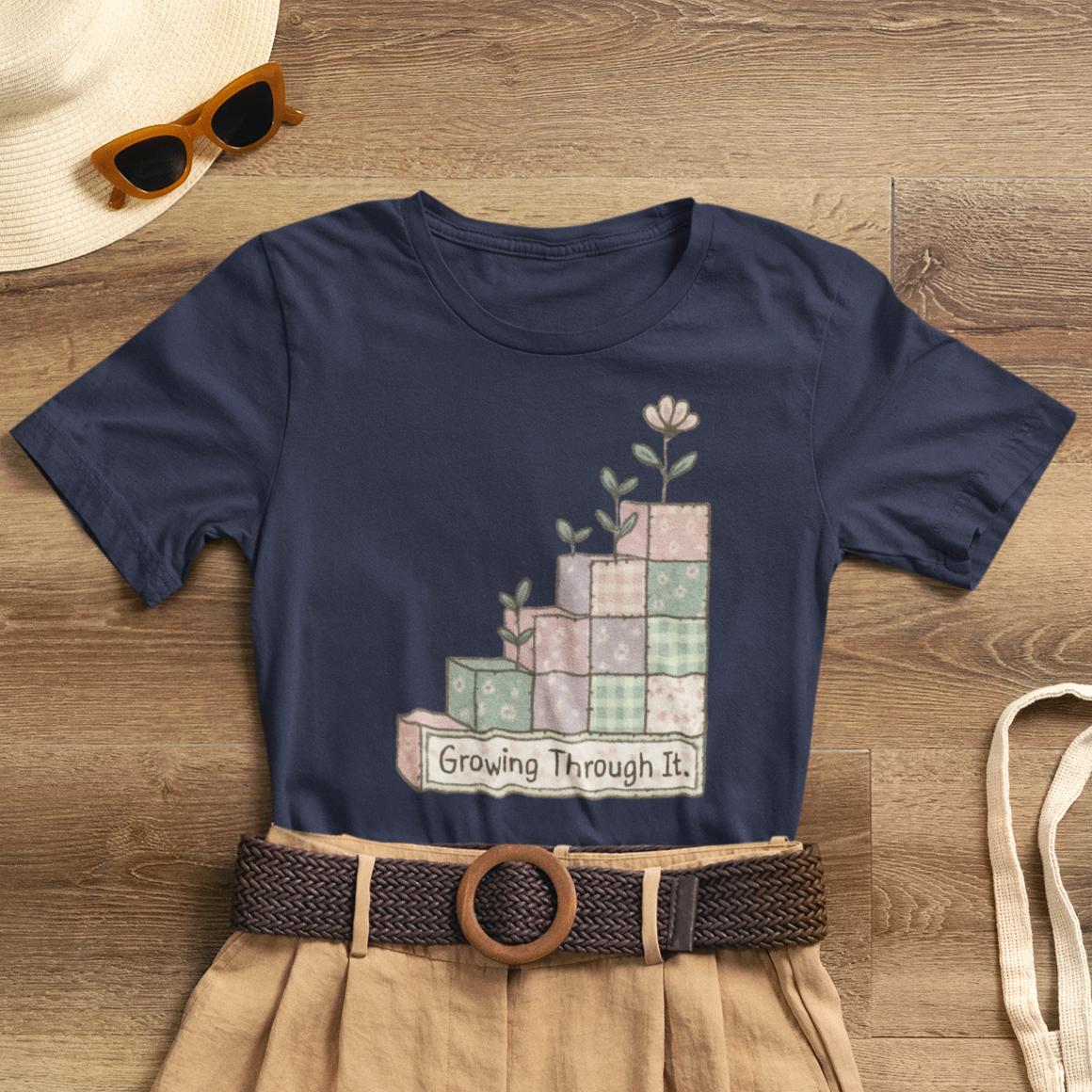 Growing Through It Shirt – Patchwork Blocks Growth Tee - Spirit Stitch. Gift for International Self-Care Day.