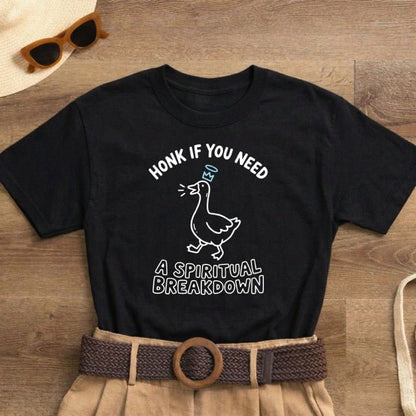 Honk If You Need a Spiritual Breakdown Shirt | Classic Heavy Cotton Tee | Funny Goose Tee | Sarcastic Spiritual Gift - Spirit Stitch