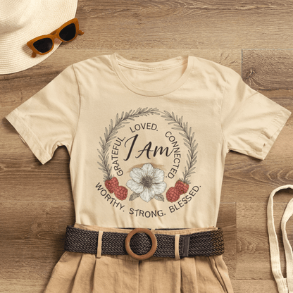 I Am Affirmation Shirt – Self Love T-Shirt, Empowerment Wreath Tee, Grateful Worthy Strong Blessed Top - Spirit Stitch