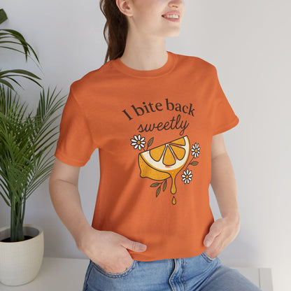 I Bite Back Sweetly T-Shirt – Citrus Sass with Soft Energy - Spirit Stitch