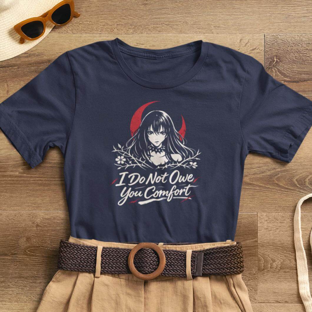I Do Not Owe You Comfort Gothic Anime T-Shirt – Bold Boundaries Graphic Shirt for Women - Spirit Stitch