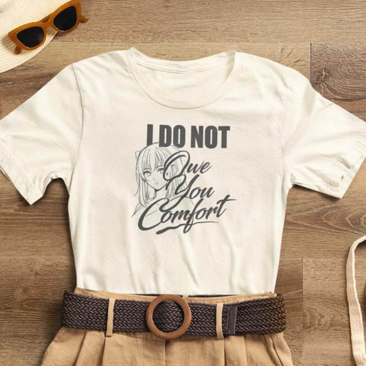 I Do Not Owe You Comfort T-Shirt – Bold Boundaries Minimalist Anime Graphic Shirt - Spirit Stitch