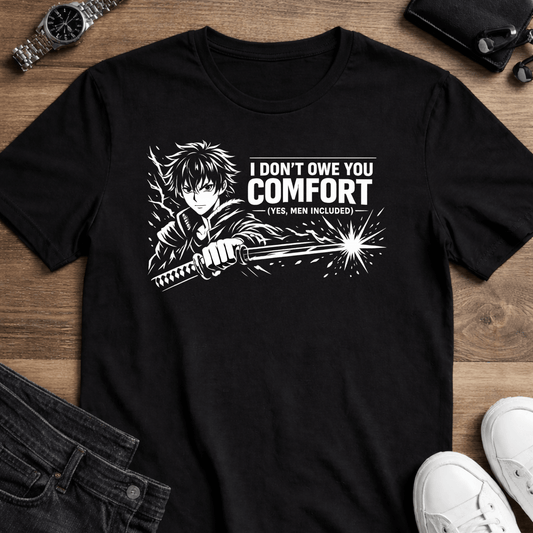 I Don’t Owe You Comfort Anime T-Shirt – Bold Boundaries Graphic Tee for Men - Spirit Stitch