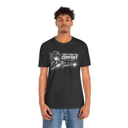 I Don’t Owe You Comfort Anime T-Shirt – Bold Boundaries Graphic Tee for Men - Spirit Stitch