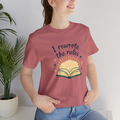 I Rewrote the Rules – Empowerment Book Lover T-Shirt - Spirit Stitch