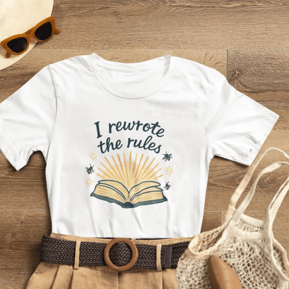 I Rewrote the Rules – Empowerment Book Lover T-Shirt - Spirit Stitch