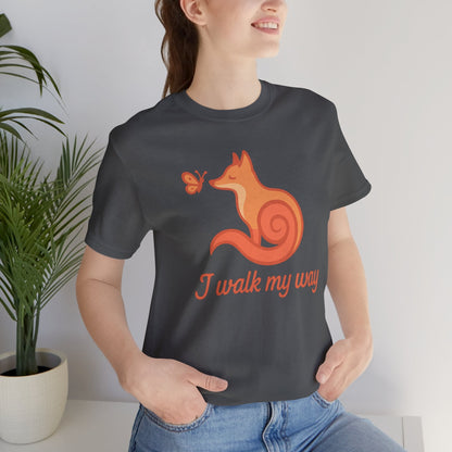 I Walk My Way Fox Shirt – Whimsical Animal Graphic Tee - Spirit Stitch