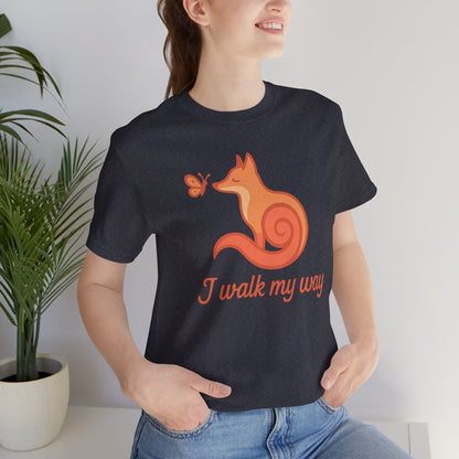 I Walk My Way Fox Shirt – Whimsical Animal Graphic Tee - Spirit Stitch