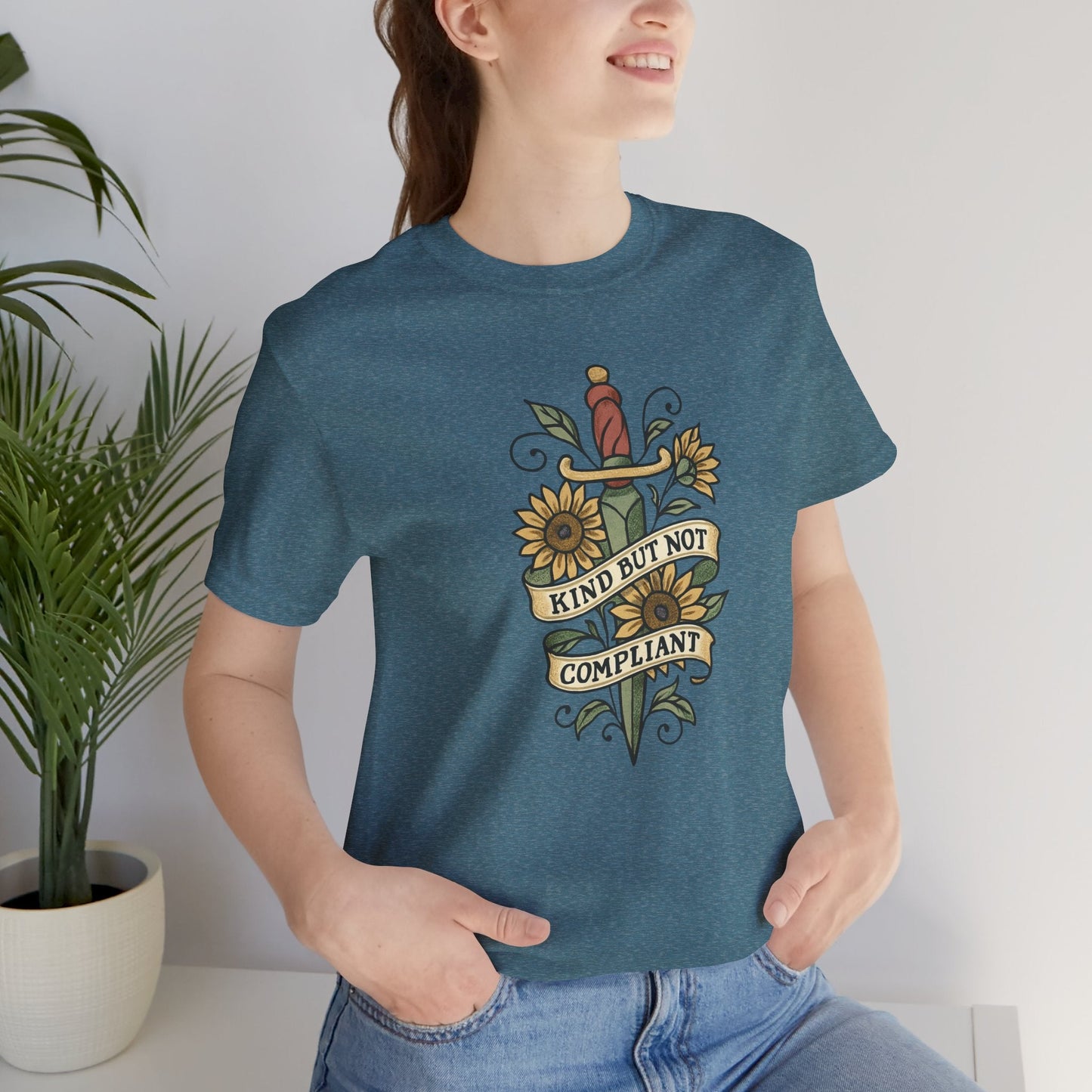 Kind But Not Compliant Shirt | Empowered Kindness Tee | Feminine Strength Graphic Top - Spirit Stitch