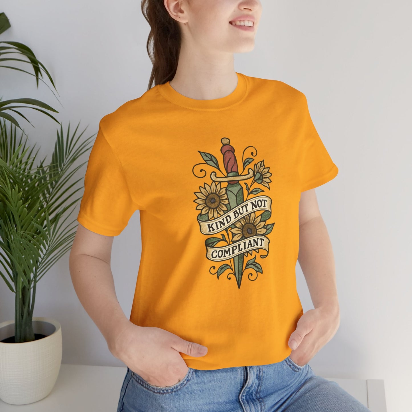 Kind But Not Compliant Shirt | Empowered Kindness Tee | Feminine Strength Graphic Top - Spirit Stitch