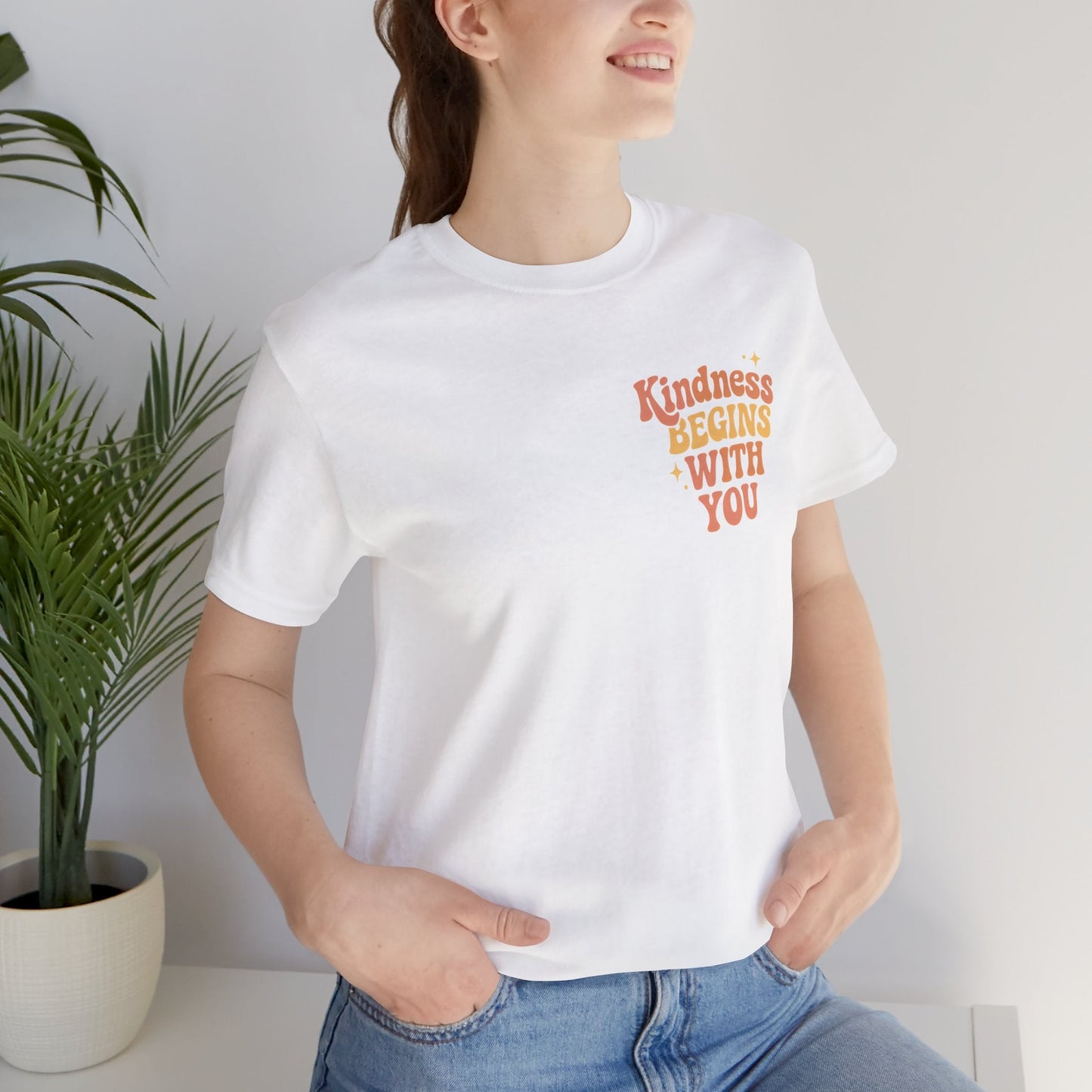 Kindness Begins With You Shirt – Positive Affirmation Tee | Mental Health & Self - Care Graphic T-Shirt (Front & Back Design) - Spirit Stitch