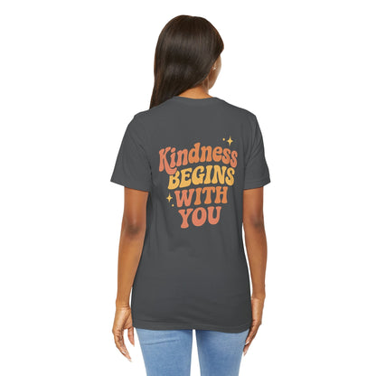 Printify kindness begins with you T-shirt featuring positive affirmation design on front and back, promoting mental health and self-care.