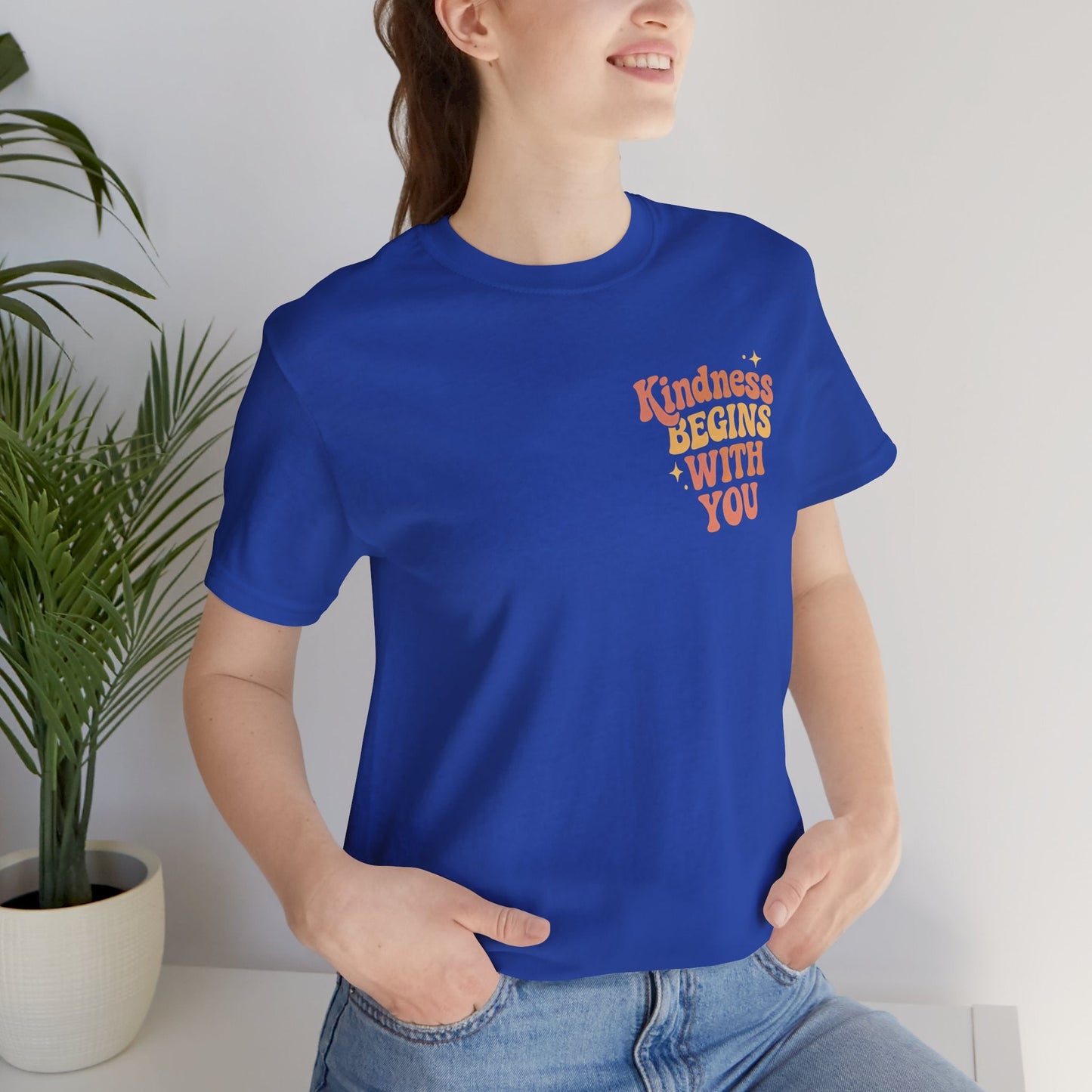 Kindness Begins With You Shirt – Positive Affirmation Tee | Mental Health & Self - Care Graphic T-Shirt (Front & Back Design) - Spirit Stitch