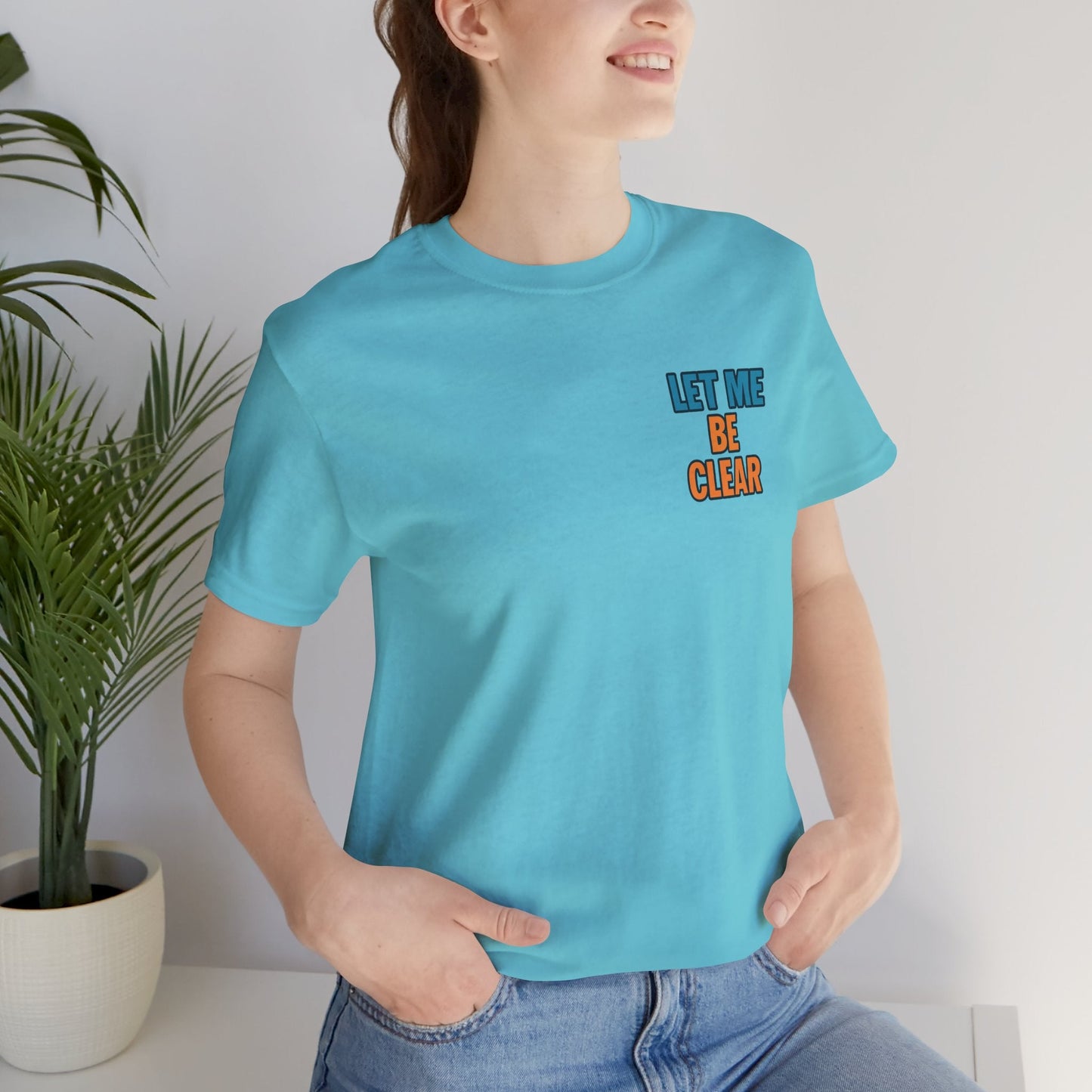 Let Me Be Clear T-Shirt by Printify featuring retro pop art feminist graphic with the phrase "I Sparkle on My Terms."