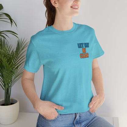 Let Me Be Clear T-Shirt by Printify featuring retro pop art feminist graphic with the phrase "I Sparkle on My Terms."
