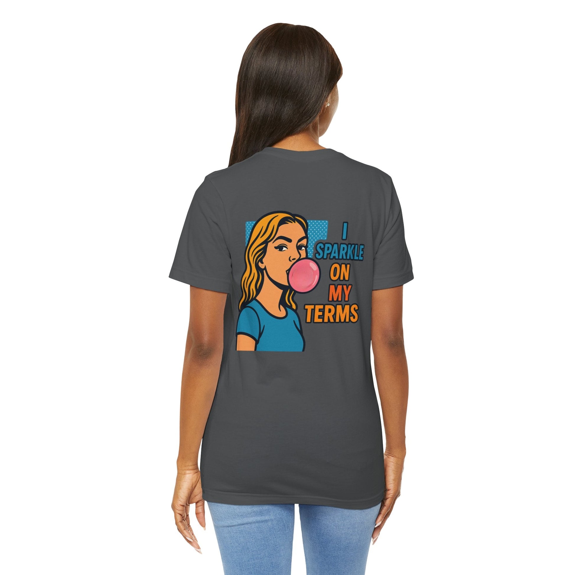 Let Me Be Clear T-Shirt with retro pop art feminist graphic and "I Sparkle on My Terms" text, by Printify.