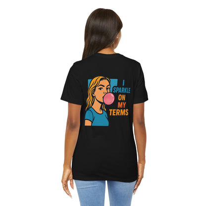 Let Me Be Clear T-Shirt by Printify featuring retro pop art feminist graphic design with the phrase "I Sparkle on My Terms."