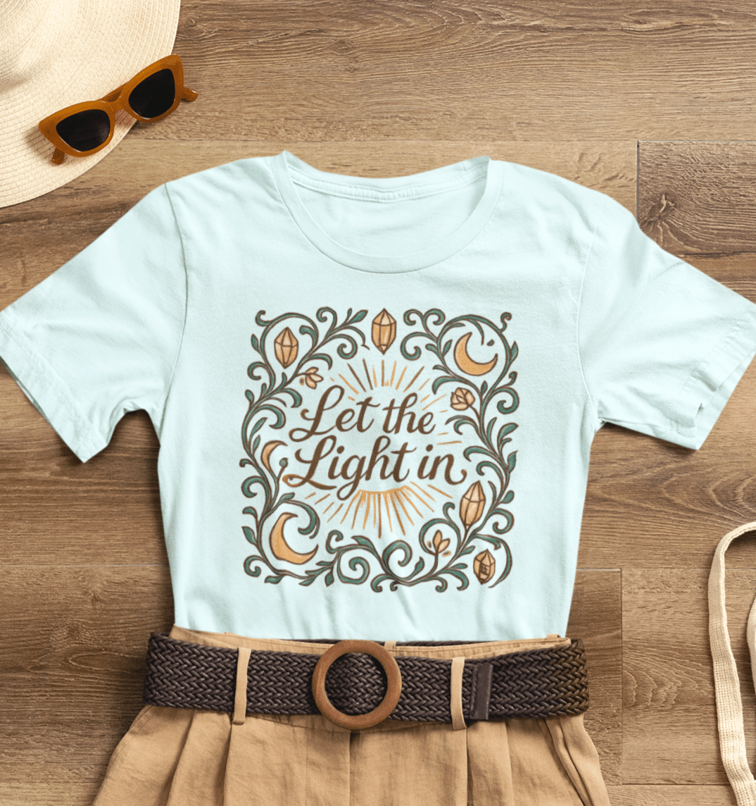 Let the Light In – Mindful Floral Quote T-Shirt - Spirit Stitch