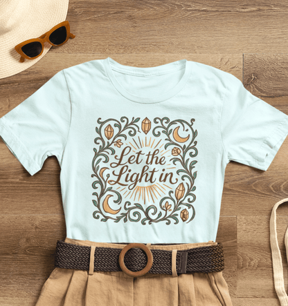 Let the Light In – Mindful Floral Quote T-Shirt - Spirit Stitch