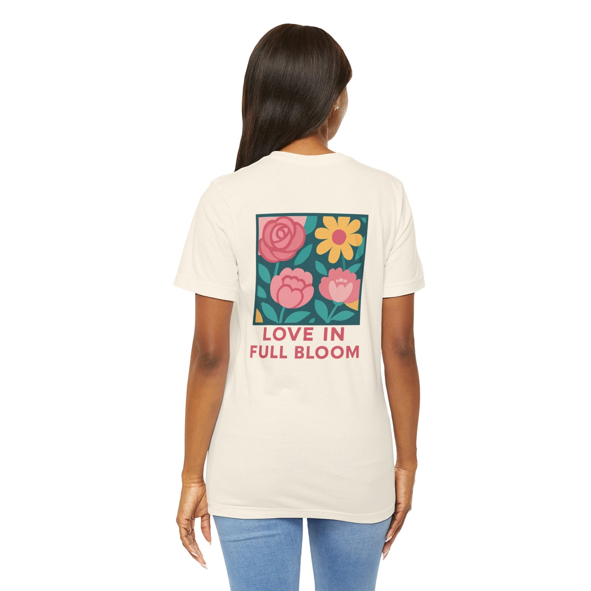 Love in Full Bloom T-Shirt – Retro Floral Graphic Tee with Front Rose & Back Flower Design – Positive Vibes Shirt - Spirit Stitch
