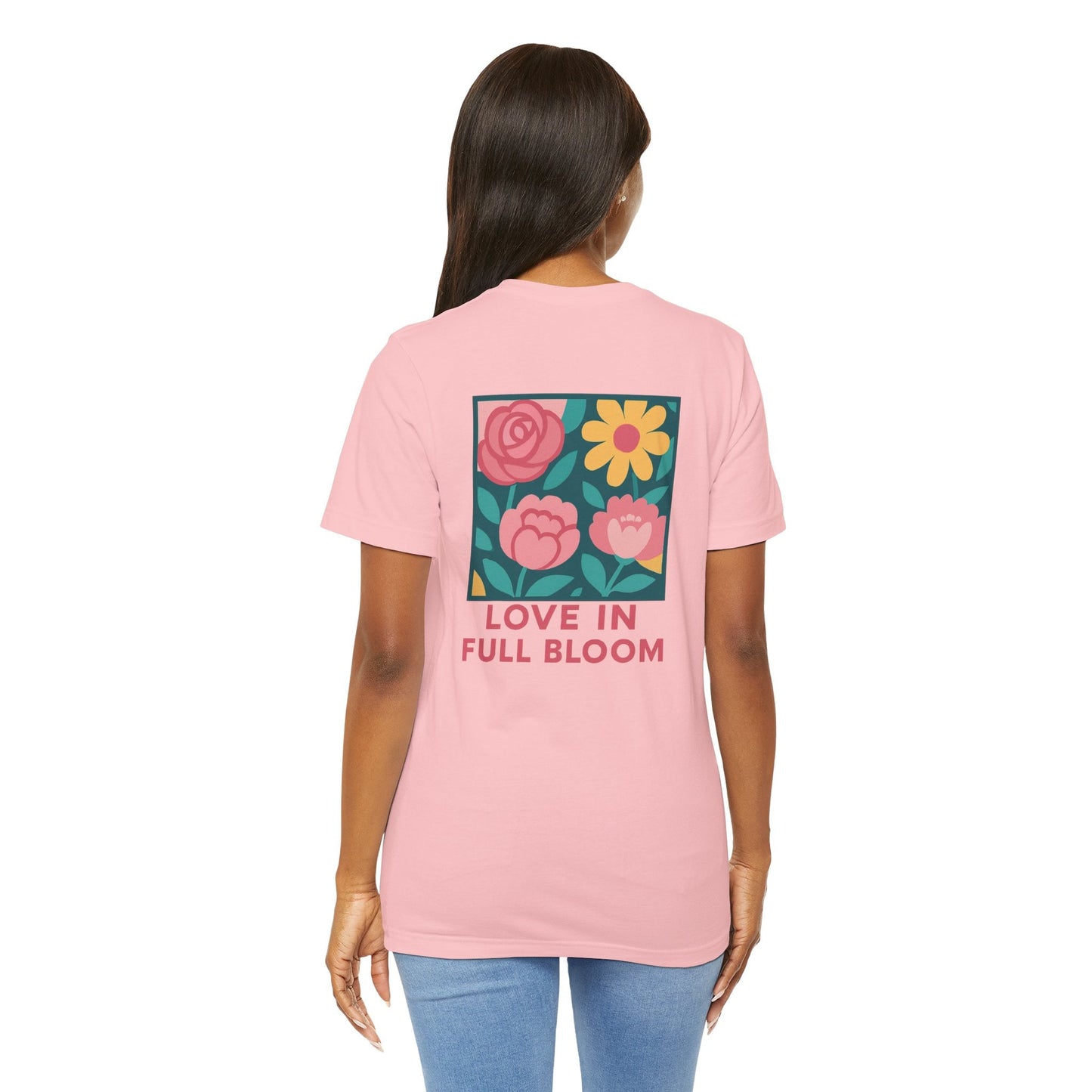 Love in Full Bloom T-Shirt – Retro Floral Graphic Tee with Front Rose & Back Flower Design – Positive Vibes Shirt - Spirit Stitch