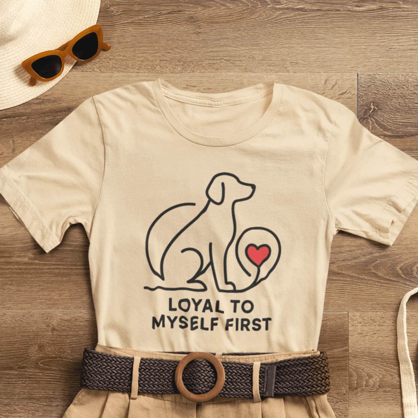 Loyal to Myself First Shirt – Self Love Dog Graphic Tee, Empowerment Pet - Inspired T-Shirt - Spirit Stitch