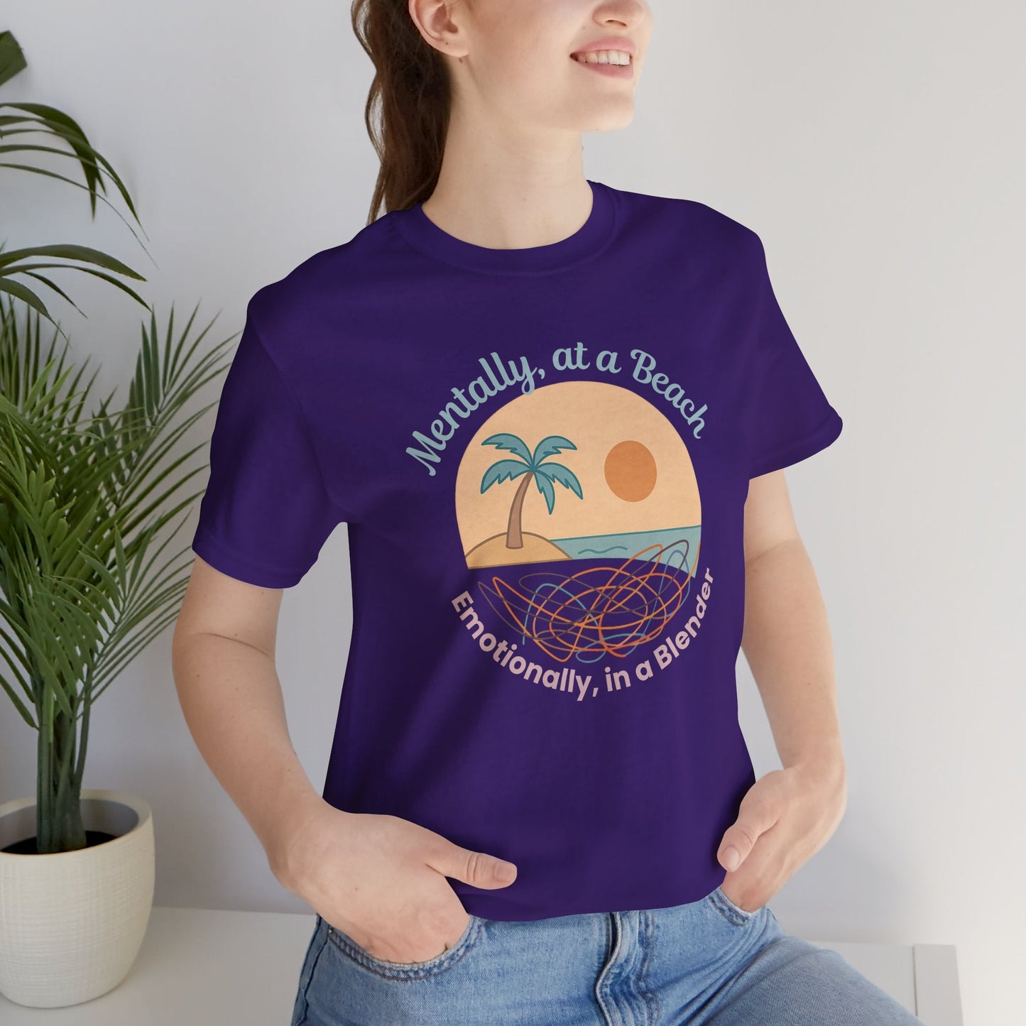 Mentally at a Beach Emotionally in a Blender Shirt | Funny Summer Graphic Tee | Vacation Mode T-Shirt | Tropical Beachwear Top - Spirit Stitch