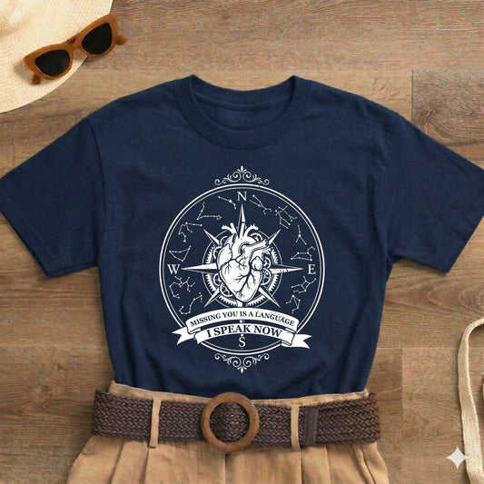 Missing You Is a Language I Speak Now Shirt | Classic Heavy Cotton Tee | Anatomical Heart Compass Tee | Gothic Grief Gift | Loss Memorial Shirt - Spirit Stitch