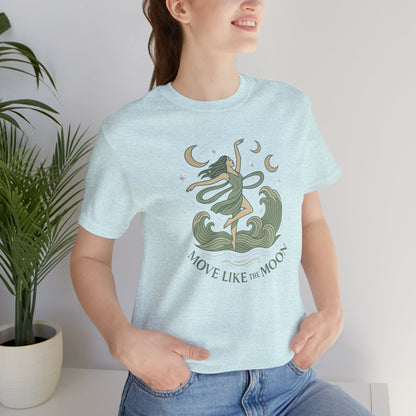 Move Like the Moon Shirt | Lunar Flow Tee | Celestial Feminine Energy Top | Gentle Rebels Collection - Spirit Stitch
