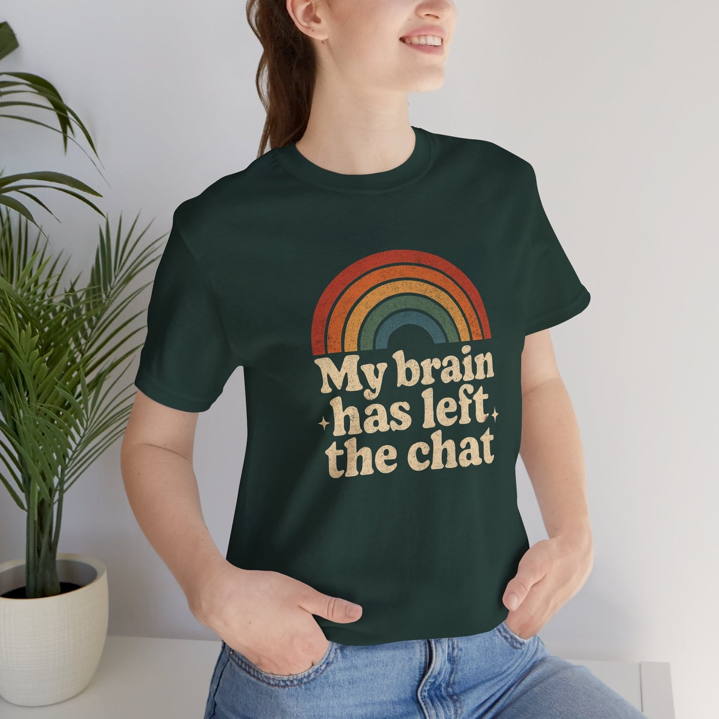 My Brain Has Left the Chat Shirt | Funny Mental Health Tee | Retro Rainbow Burnout Top - Spirit Stitch