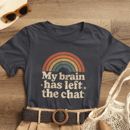 My Brain Has Left the Chat Shirt | Funny Mental Health Tee | Retro Rainbow Burnout Top - Spirit Stitch