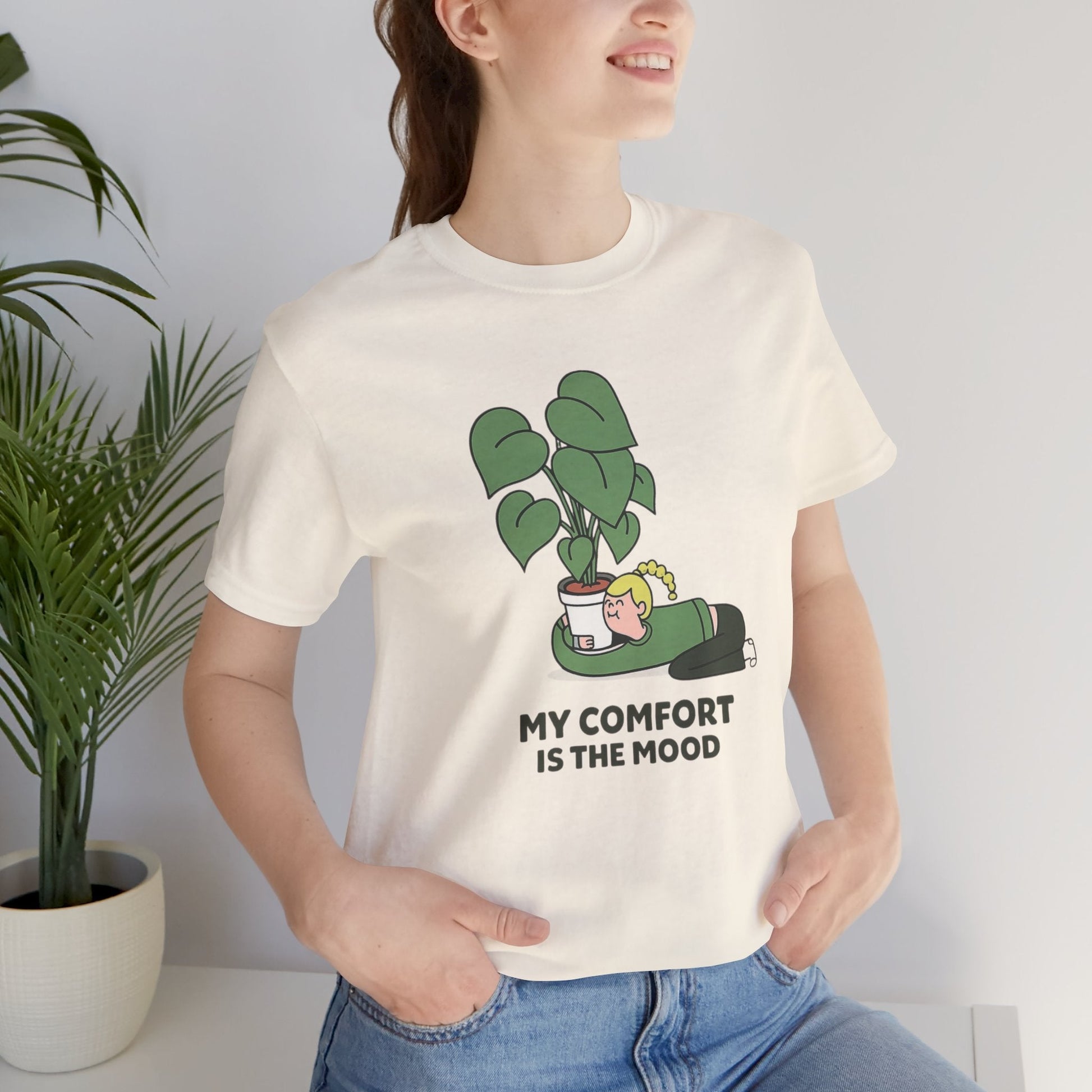 My Comfort Is the Mood T-Shirt – Cozy Plant Lover Graphic Tee - Spirit Stitch