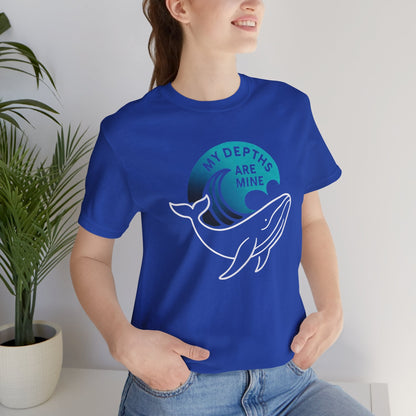 My Depths Are Mine Whale T-Shirt – Ocean Lover Statement Tee - Spirit Stitch