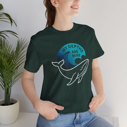 My Depths Are Mine Whale T-Shirt – Ocean Lover Statement Tee - Spirit Stitch