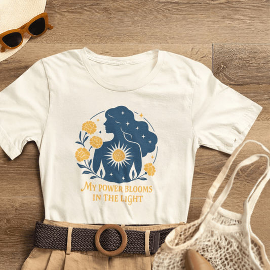 My Power Blooms in the Light – Feminine Floral Energy T-Shirt - Spirit Stitch
