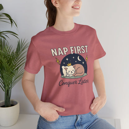 Nap First Conquer Later Shirt | Cute Cat Nap Tee | Rest Is Power Top | Gentle Rebels Collection - Spirit Stitch