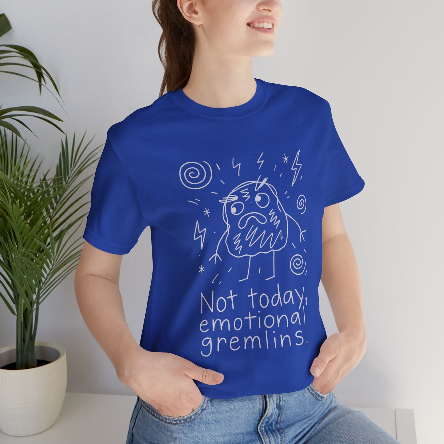 Not Today Emotional Gremlins™ – Funny Soft Rebel Mental Health T-Shirt, Quiet Strength Tee, Empath Protection Shirt - Spirit Stitch