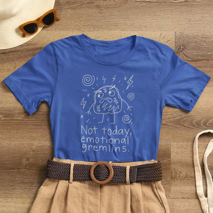 Not Today Emotional Gremlins™ – Funny Soft Rebel Mental Health T-Shirt, Quiet Strength Tee, Empath Protection Shirt - Spirit Stitch