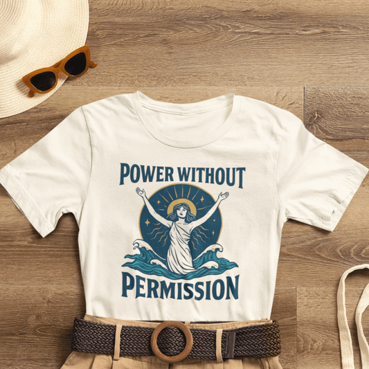 Power Without Permission Shirt – Feminist Activist Graphic Tee for Women’s Empowerment - Spirit Stitch