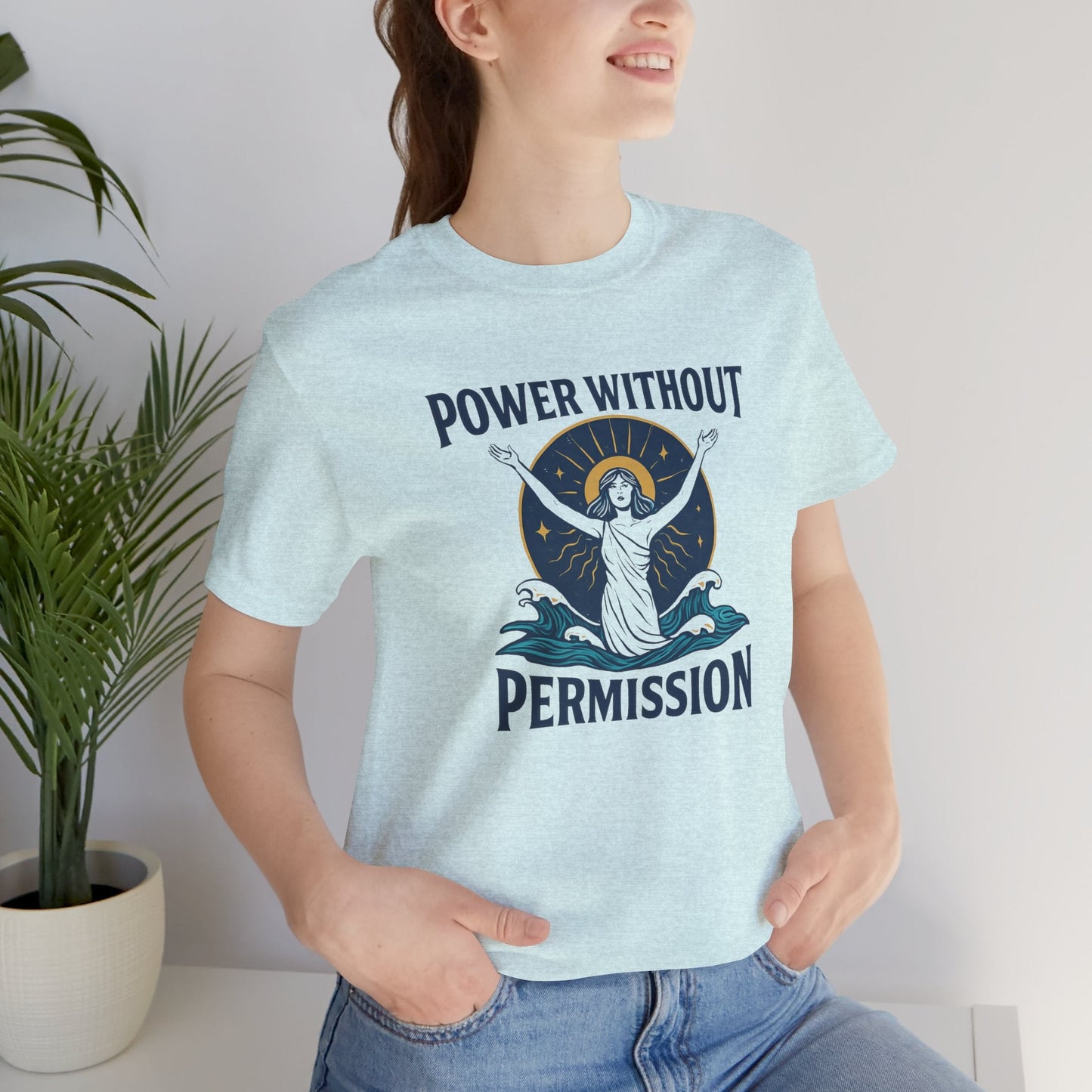 Power Without Permission Shirt – Feminist Activist Graphic Tee for Women’s Empowerment - Spirit Stitch