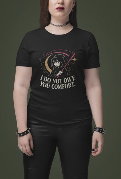 I Do Not Owe You Comfort – Goth Anime Reaper Girl Boundary-Setting T-Shirt
