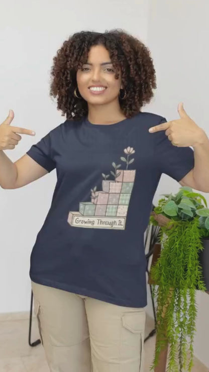 Growing Through It Shirt – Patchwork Blocks Growth Tee — Soft Everyday Tee
