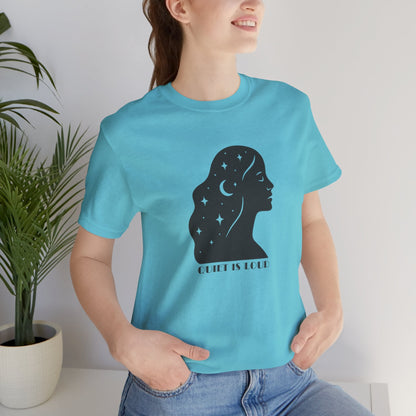 Quiet Is Loud Shirt – Feminine Silhouette Tee, Starry Night Sky Profile T-Shirt, Cosmic Empowerment Top - Spirit Stitch