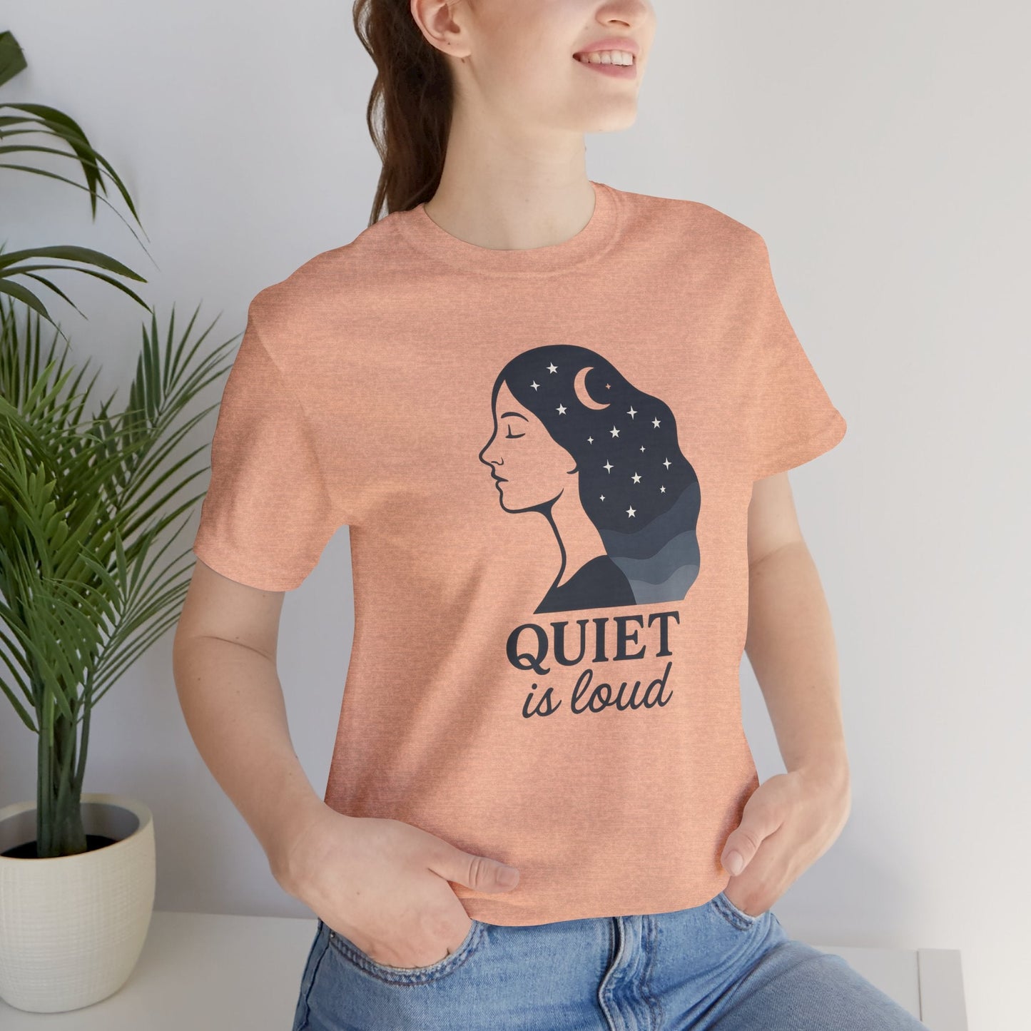 Quiet is Loud T-Shirt – Celestial Empowerment Tee, Feminine Strength Graphic Shirt, Moon and Stars Self Expression Top - Spirit Stitch